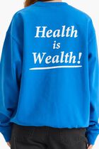 Health is Wealth Crew Sweatshirt
